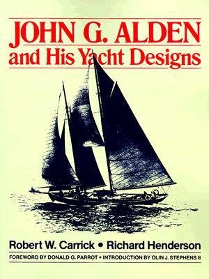 Book John G. Alden and His Yacht Designs free
