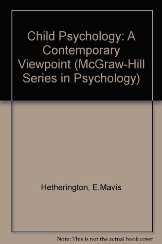 Book Child psychology: A contemporary viewpoint (McGraw-Hill series in psychology) free