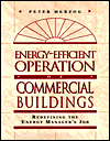 Book Energy-efficient Operation Of Commercial Buildings: Redefining The Energy Manager's Job free
