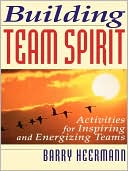 Book Building Team Spirit: Activities for Inspiring and Energizing Teams (CLS.EDUCATION) free