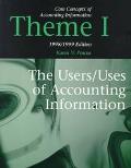 Book Core Concepts of Accounting Information Theme 1: The Users/Uses of Accounting Information 1998/1999 free