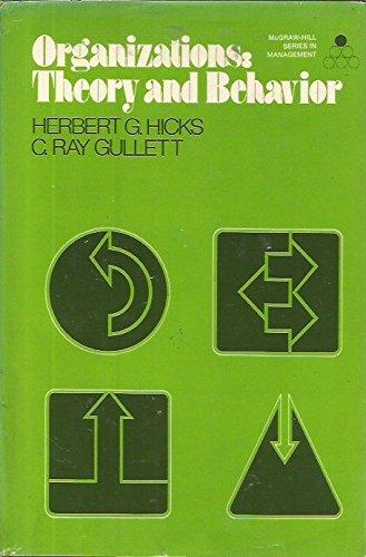 Book Organizations: Theory and Behavior (McGraw-Hill Series in Management) free