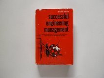 Book Successful Engineering Management; Modern Techniques For Effective And Profitable Direction Of The Engineering Function free