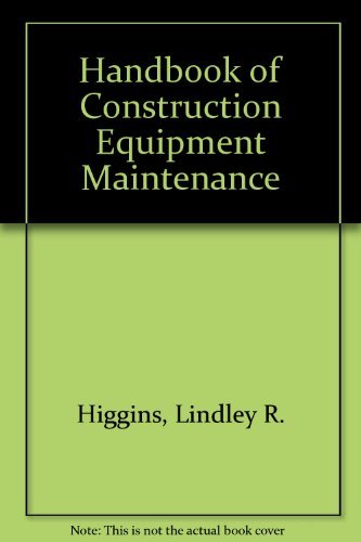Book Handbook of Construction Equipment Maintenance free