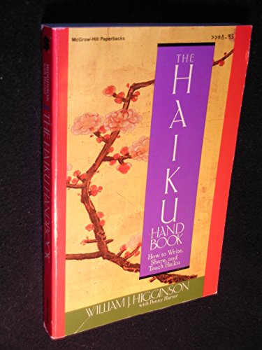Book The haiku handbook: How to write, share, and teach haiku free