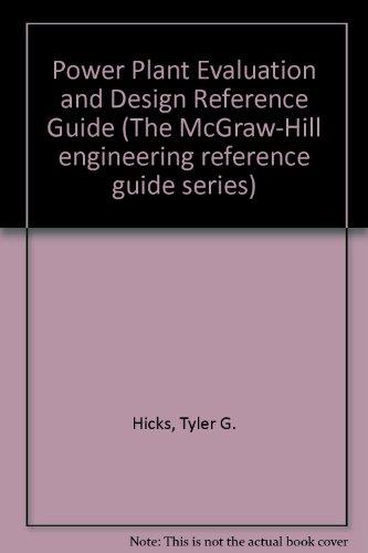 Book Power Plant Evaluation and Design Reference Guide (The McGraw-Hill engineering reference guide series) free