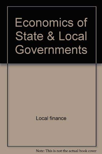 Book Economics Of State & Local Governments (economics Handbook Series) free