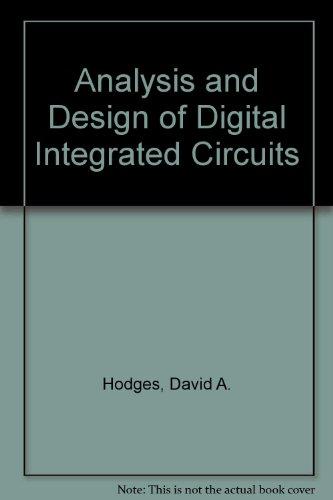 Book Analysis and design of digital integrated circuits (McGraw-Hill series in electrical engineering) free