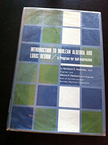 Book Introduction To Boolean Algebra And Logic Design free