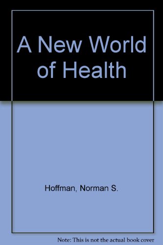 Book A New World of Health free
