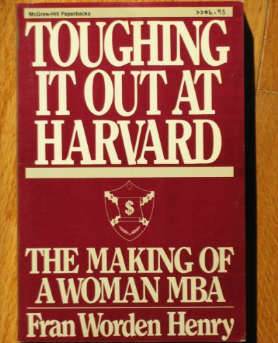 Book Toughing it out at Harvard: The making of a woman MBA free