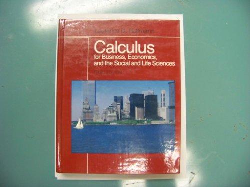 Book Calculus for Business, Economics, and the Social, and Life Sciences free