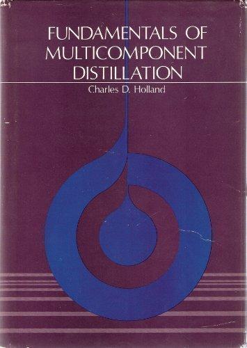 Book Fundamentals of Multicomponent Distillation (MCGRAW HILL CHEMICAL ENGINEERING SERIES) free