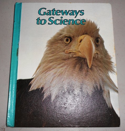 Book Gateways To Science: Level 5 (summary: Elementary Science Texts For K Through 6) free