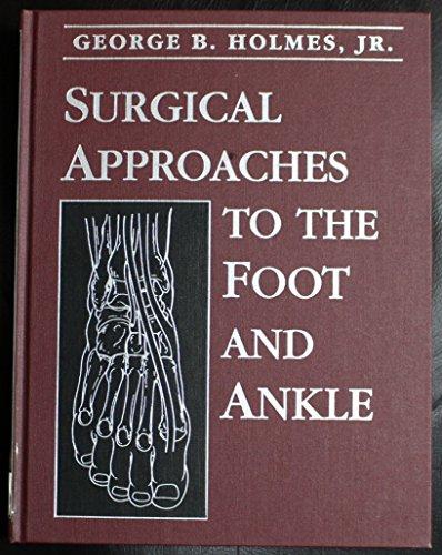 Book Surgical Approaches to the Foot and Ankle free