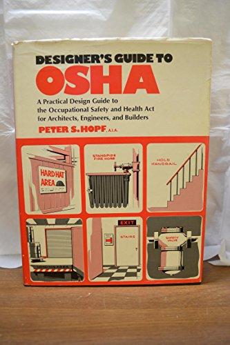 Book Designer's guide to OSHA;: A design manual for architects, engineers, and builders to the Occupational safety and health act free