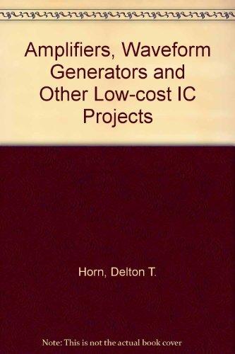 Book Amplifiers, Waveform Generators, and Other Low-Cost Ic Projects free