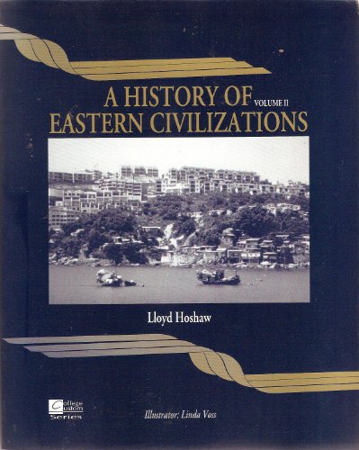 Book A History Of Eastern Civilizations (2) free