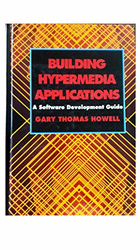 Book Building Hypermedia Applications: A Software Development Guide free