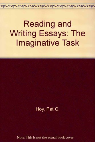 Book Reading and Writing Essays: The Imaginative Task free