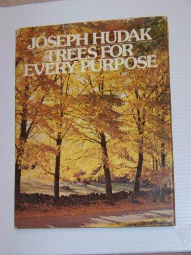 Book Trees for Every Purpose (McGraw-Hill series in Landscape and landscape architecture) free