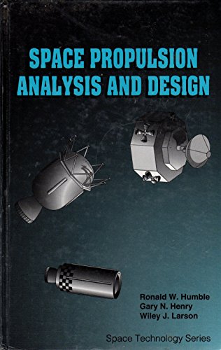 Book Space Propulsion Analysis and Design free