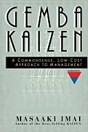 Book Gemba Kaizen: A Commonsense, Low-Cost Approach to Management free