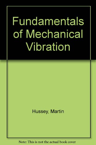Book Fundamentals Of Mechanical Vibration free