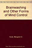 Book Brainwashing and Other Forms of Mind Control free
