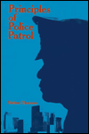 Book Principles Of Police Patrol free