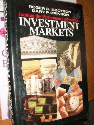 Book Investment Markets: Gaining the Performance Advantage free