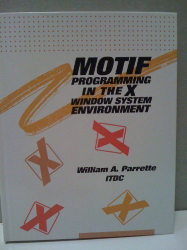 Book Motif Programming in the X Window System Environment (The Unix/C) free