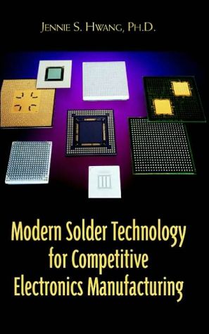 Book Modern Solder Technology for Competitive Electronics Manufacturing free