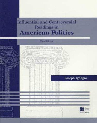 Book Influential and Controversial Readings in American Politics free