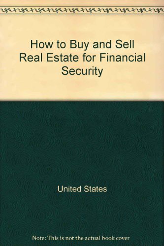 Book How to Buy and Sell Real Estate for Financial Security (McGraw-Hill Paperbacks) free