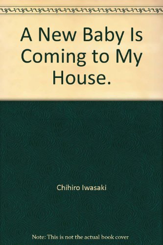 Book A New Baby Is Coming To My House. free