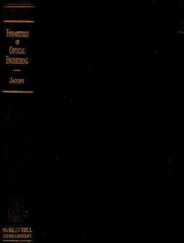 Book Fundamentals of Optical Engineering free