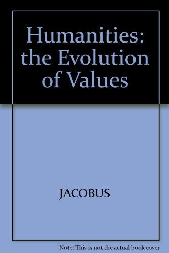 Book Humanities: The Evolution Of Values free