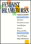 Book Feminist Frameworks: Alternative Theoretical Accounts of the Relations Between Women and Men free