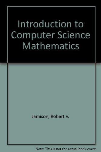Book Introduction To Computer Science Mathematics free