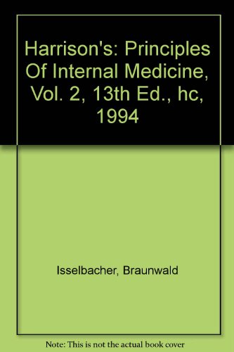 Book Harrison's: Principles Of Internal Medicine, Vol. 2, 13th Ed., hc, 1994 free