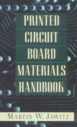 Book Printed Circuit Board Materials Handbook (Electronic Packaging and Interconnection) free