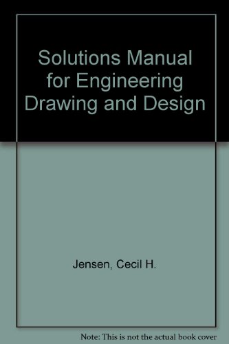 Book Solutions Manual For Engineering Drawing And Design free