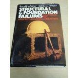 Book Structural and Foundation Failures: A Casebook for Architects, Engineers and Lawyers free