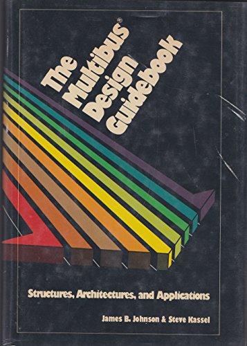 Book The Multibus Design Guidebook: Structures, Architectures, and Applications free