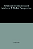 Book Financial Institutions and Markets: A Global Perspective (MCGRAW HILL SERIES IN FINANCE) free
