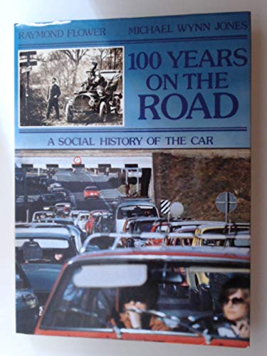 Book 100 [One Hundred] Years on the Road: A Social History of the Car free