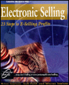 Book Electronic Selling: Twenty-Three Steps to E-Selling Profits free