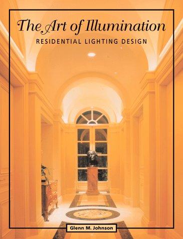 Book The Art of Illumination: Residential Lighting Design free