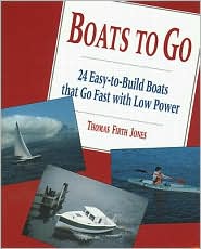 Book Boats to Go: 24 Easy-To-Build Boats That Go Fast With Low Power free